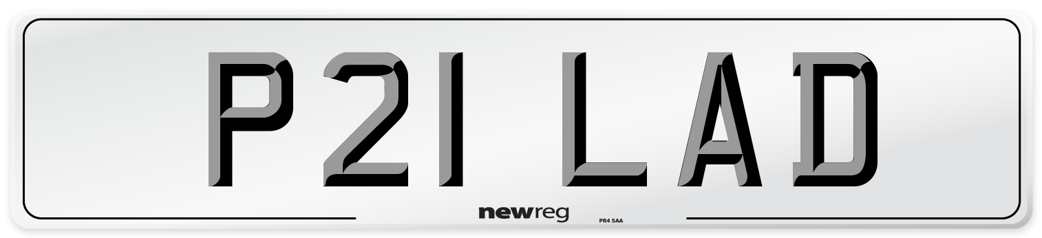 P21 LAD Number Plate from New Reg